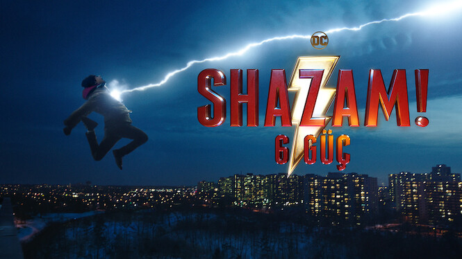 Shazam! 6 Güç
